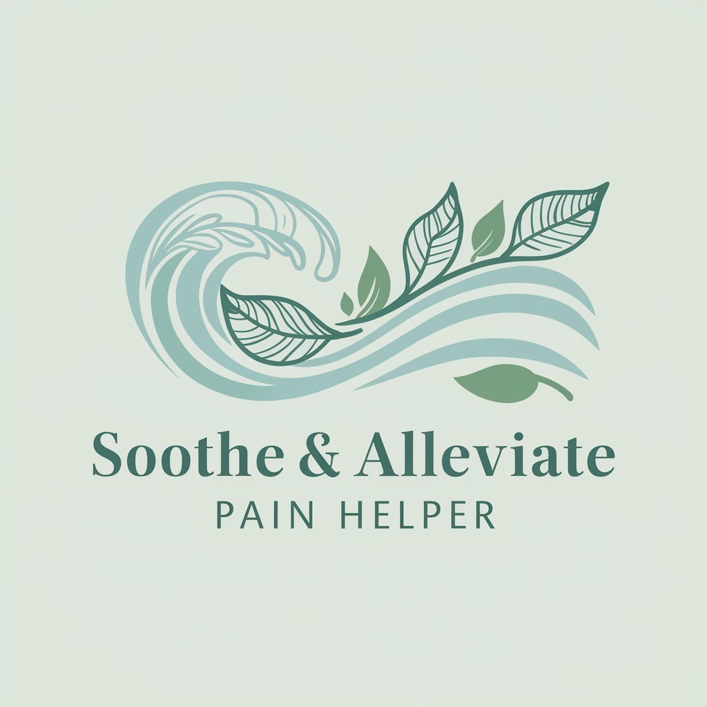 ✨ Soothe & Alleviate Pain Helper 🌿 in GPT Store