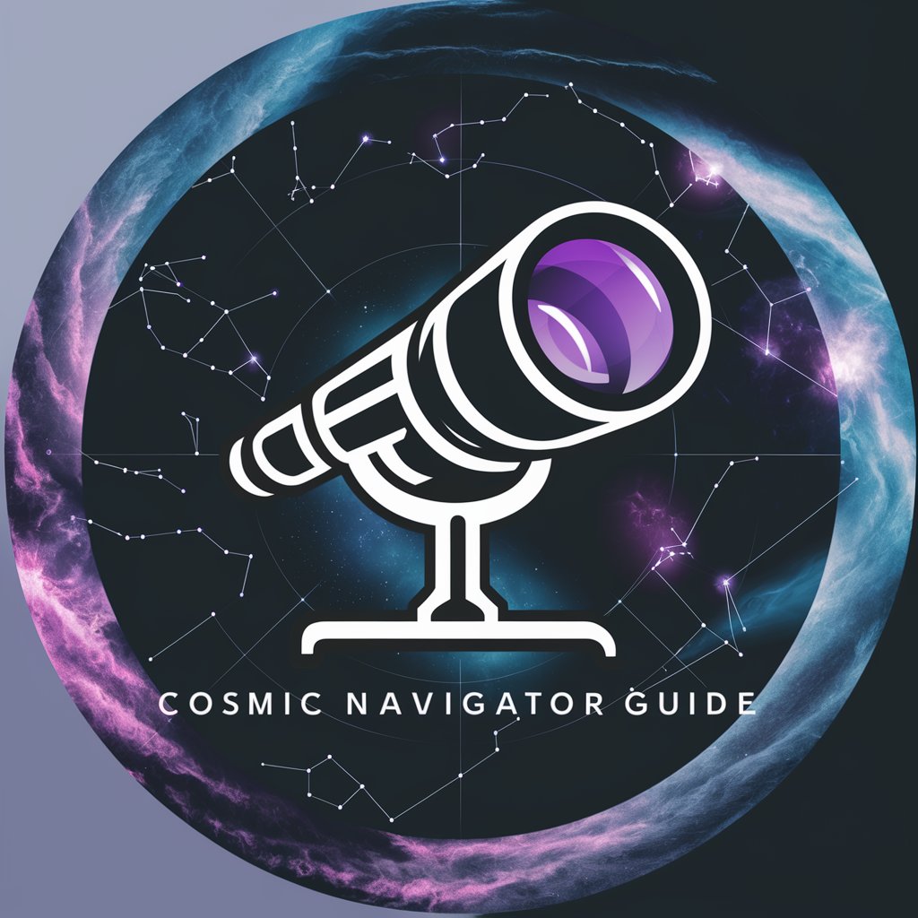 🌌✨ Cosmic Navigator Guide 🚀🔭