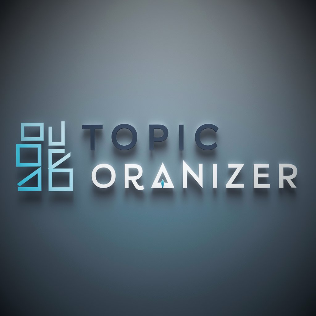 Topic Organizer in GPT Store