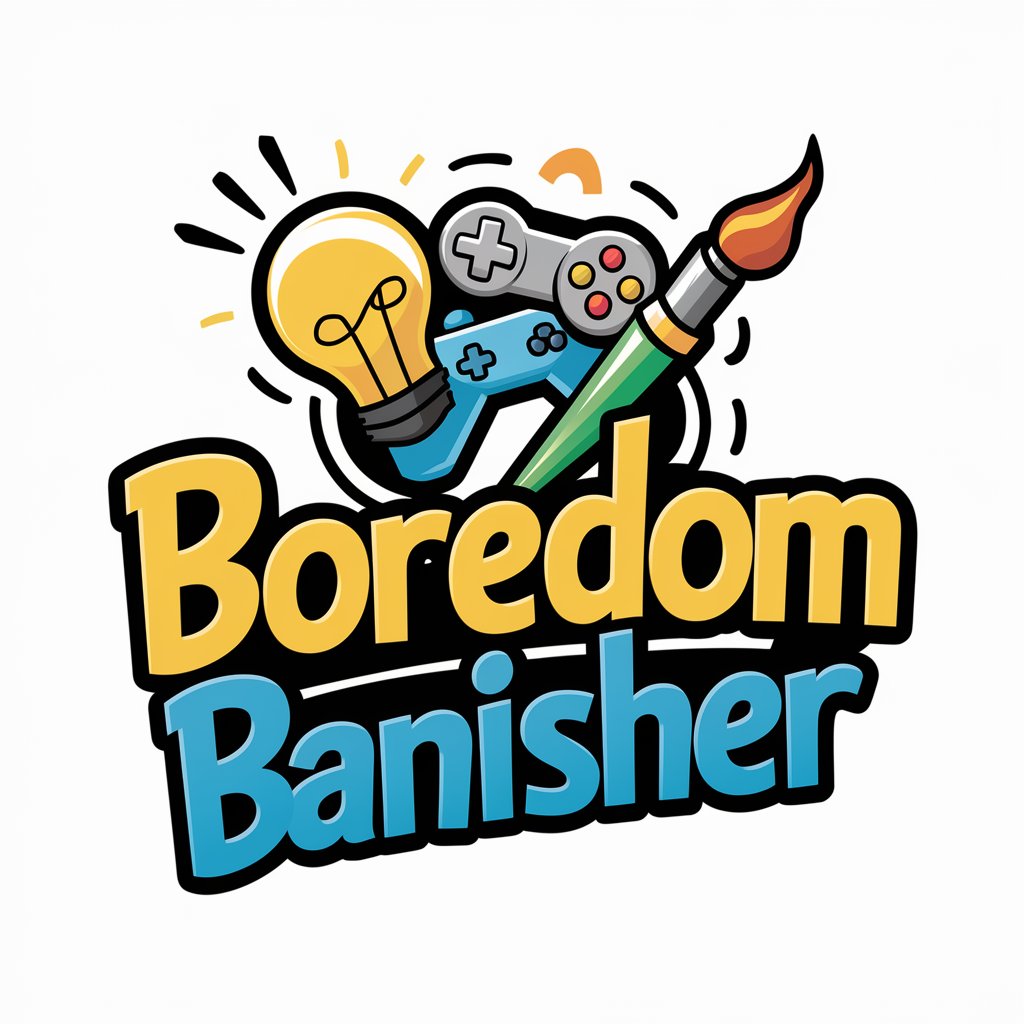 Boredom Destroyer