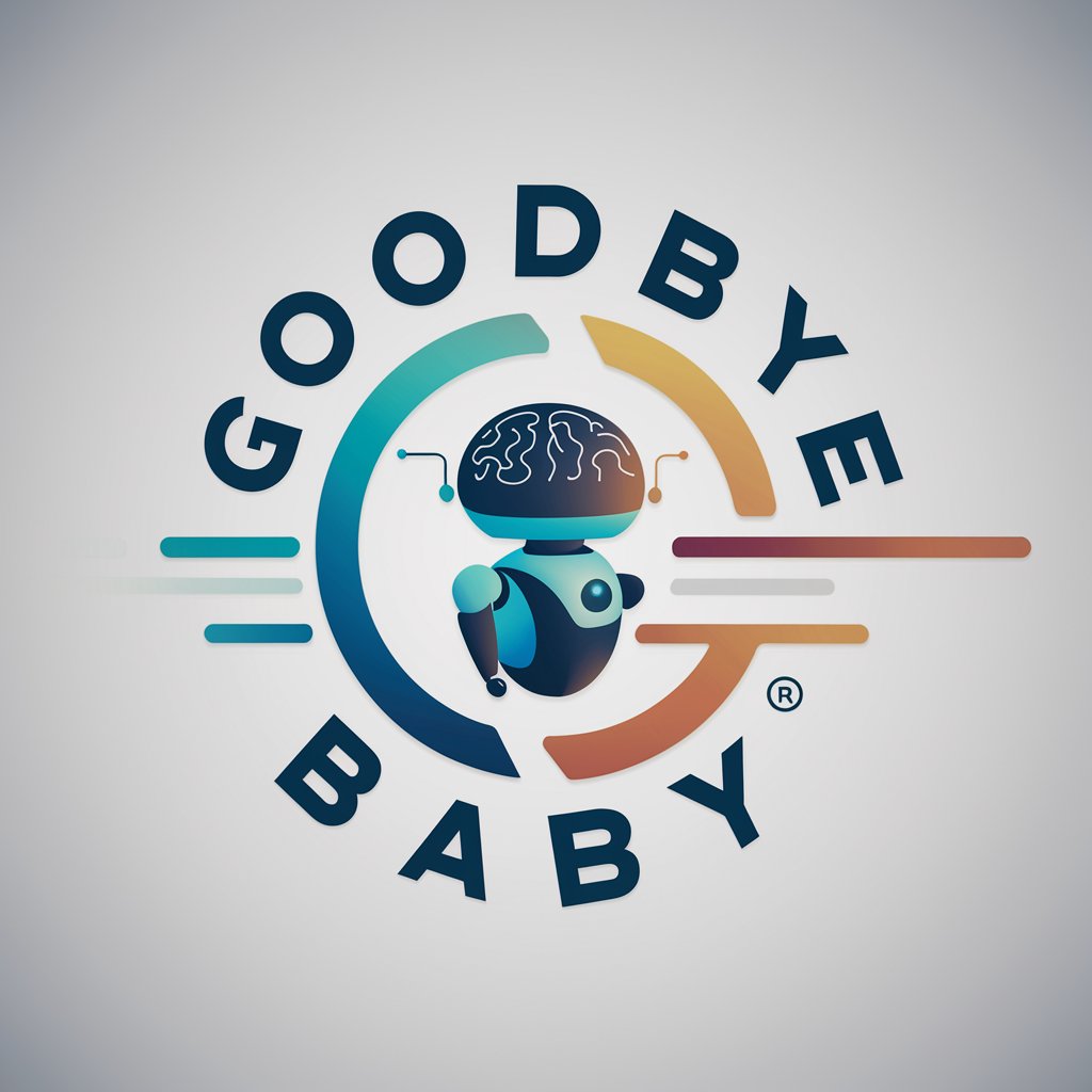 Goodbye Baby meaning?