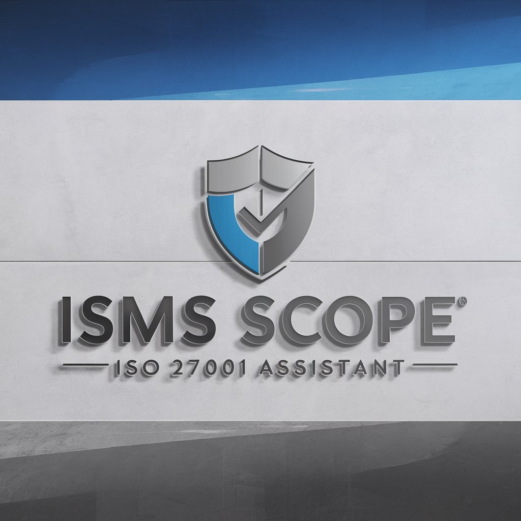 ISMS Scope Definer Assistant