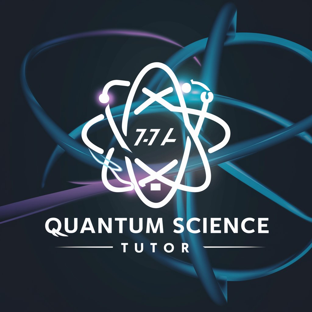 Quantum Science Tutor