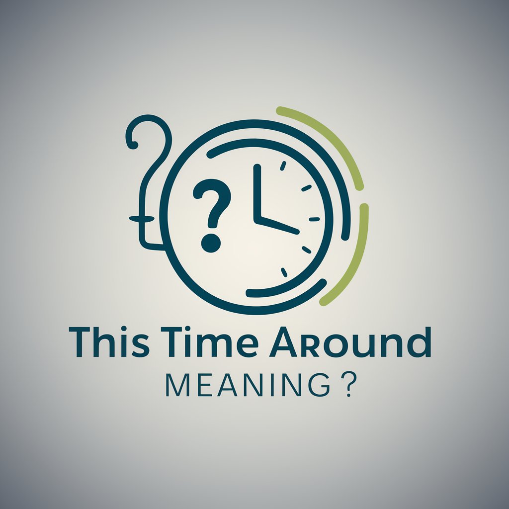 This Time Around meaning?