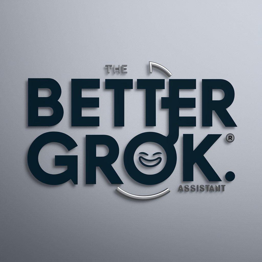 Better Grok