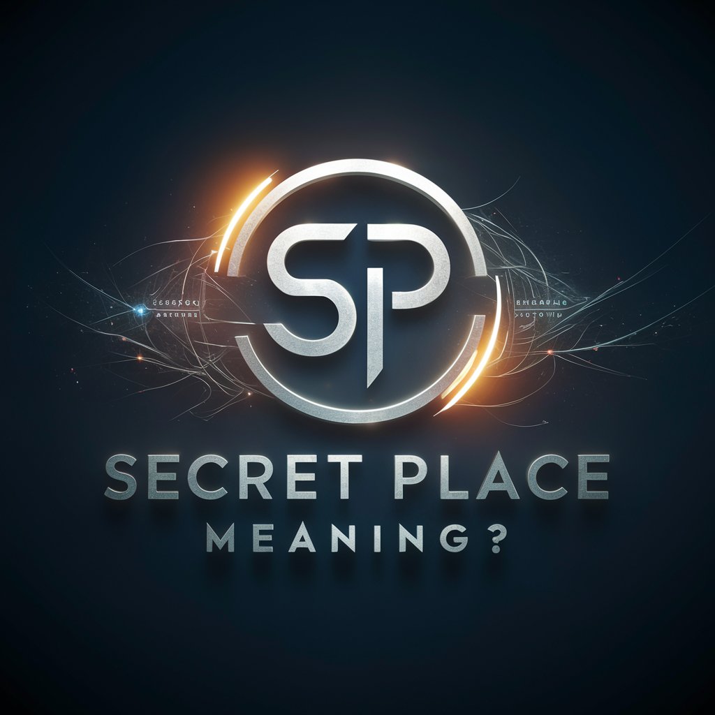 Secret Place meaning?