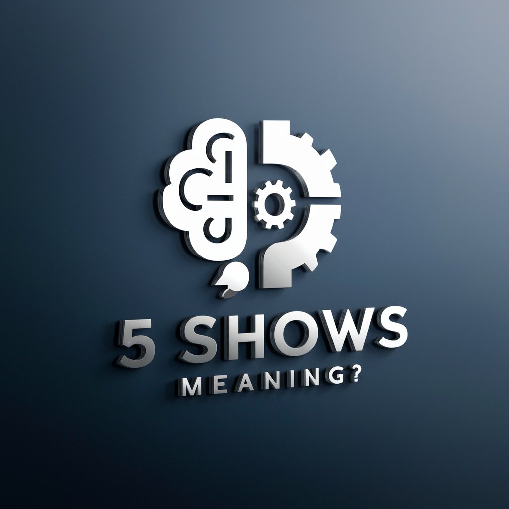 5 Shows meaning? in GPT Store