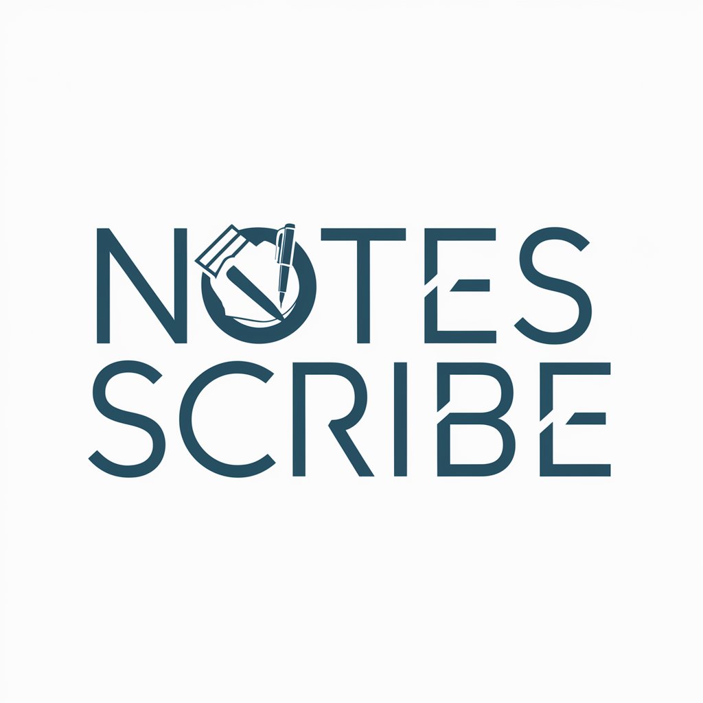 Notes Scribe