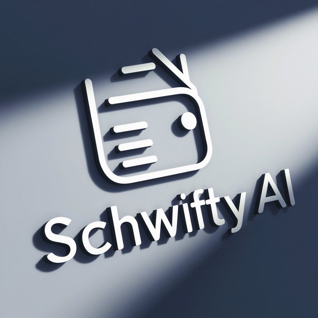 Schwifty AI