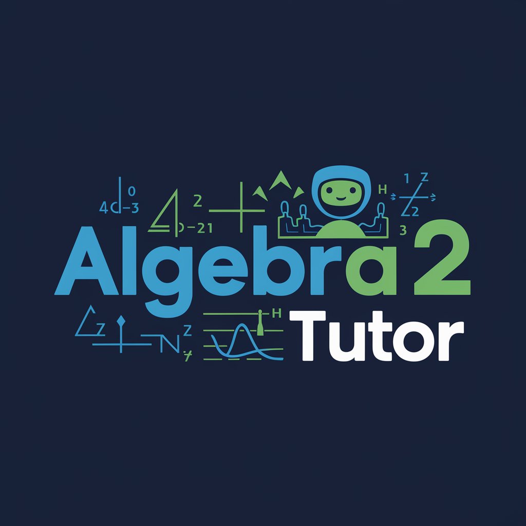 Algebra 2 Tutor
