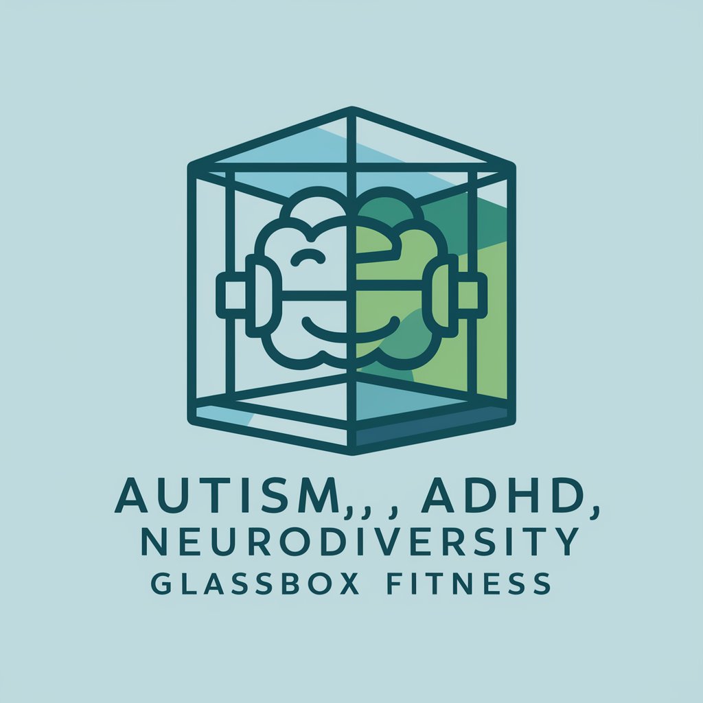 Autism- Neurodiversity- Glassbox Fitness in GPT Store