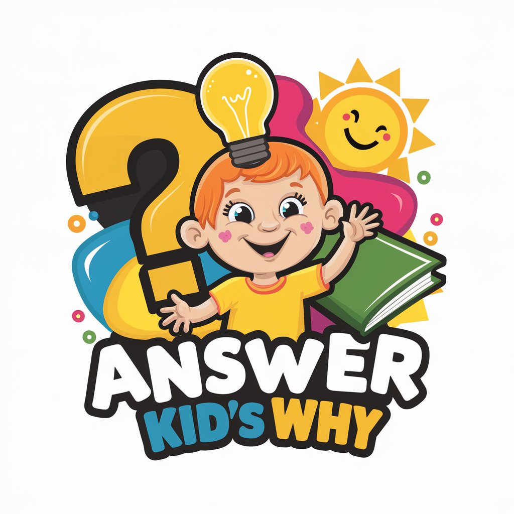 Answer Kid's Why