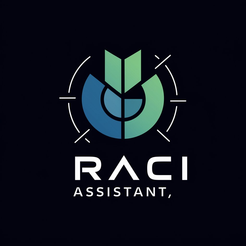 RACI Assistant