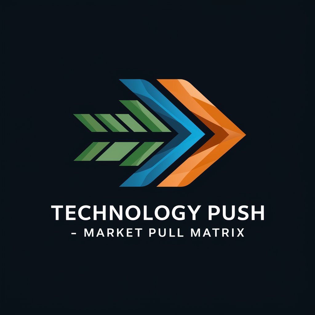 Technology Push - Market Pull Matrix in GPT Store