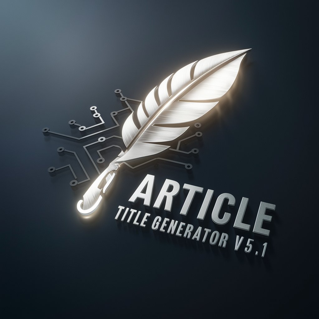 Article Title Generator v5.1 in GPT Store