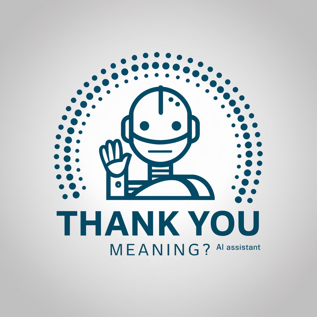 Thank You meaning? in GPT Store