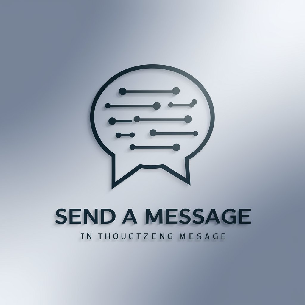 Send A Message meaning? in GPT Store