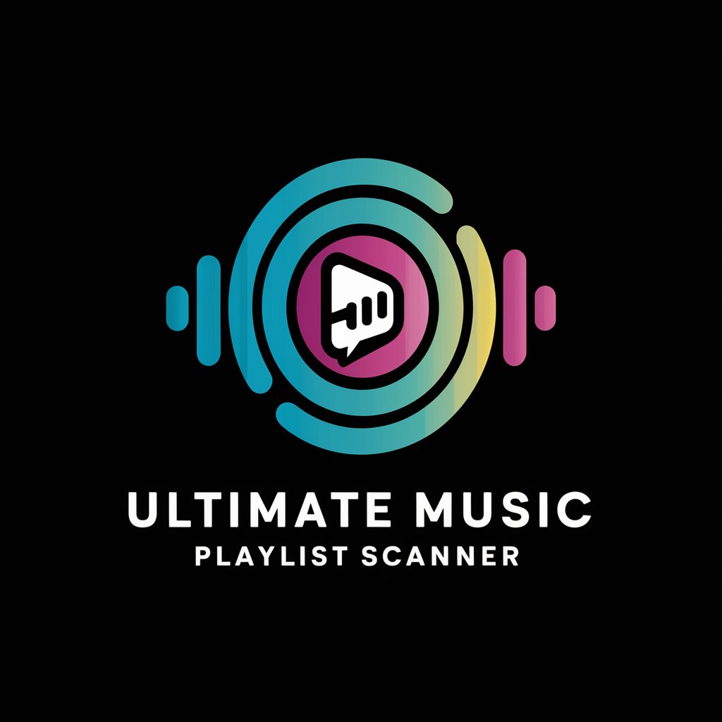 🔂 Ultimate Music Playlist Scanner (5.0⭐) in GPT Store