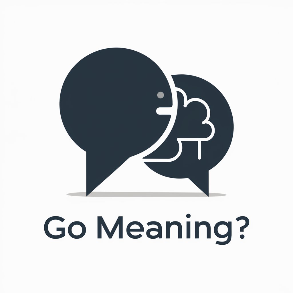 Go meaning?