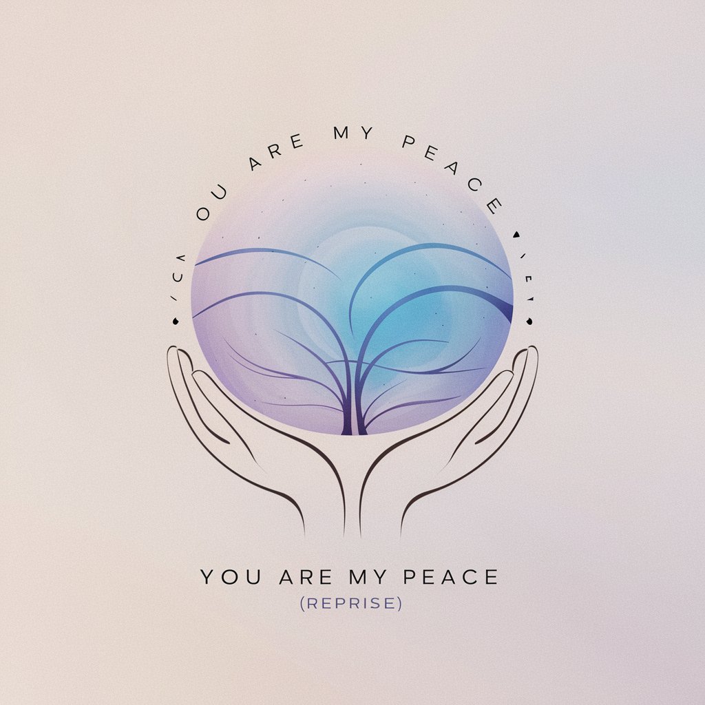 You Are My Peace (Reprise) meaning?