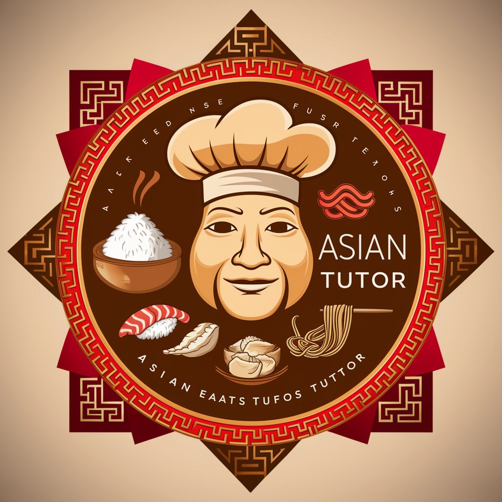 Asian Eats Tutor in GPT Store