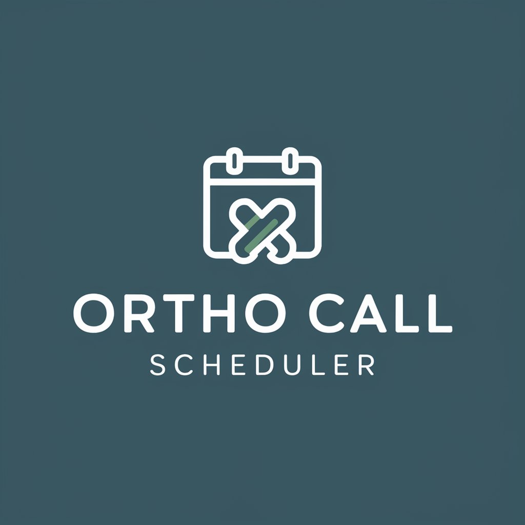 Ortho Call Scheduler in GPT Store