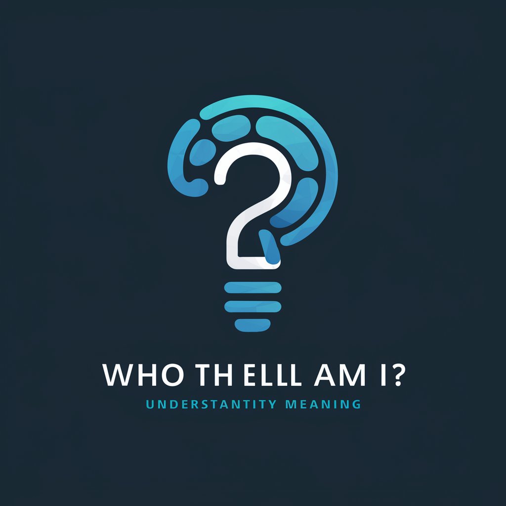 Who The Hell Am I? meaning?