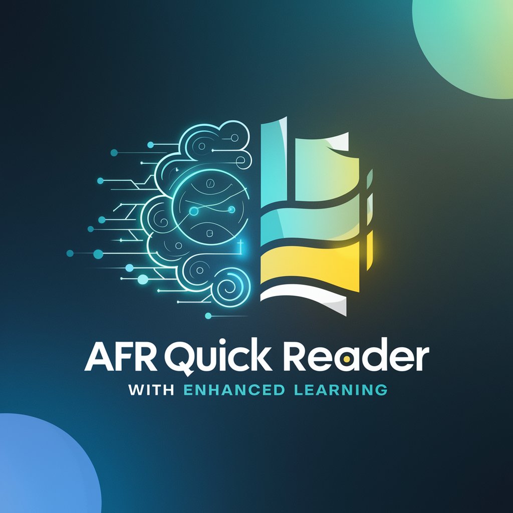 AFR Quick Reader with Enhanced Learning