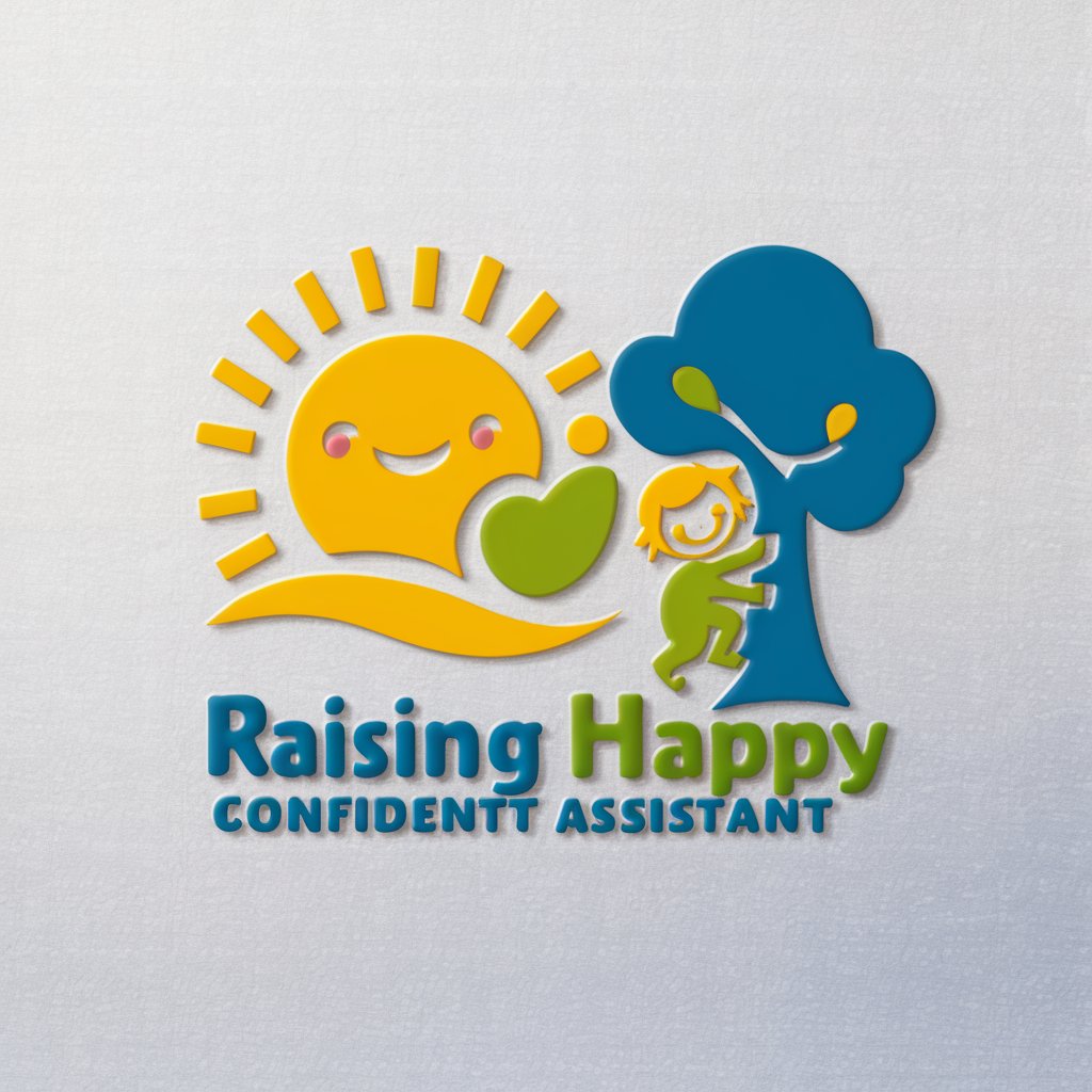 Raising Happy Confident Assistant