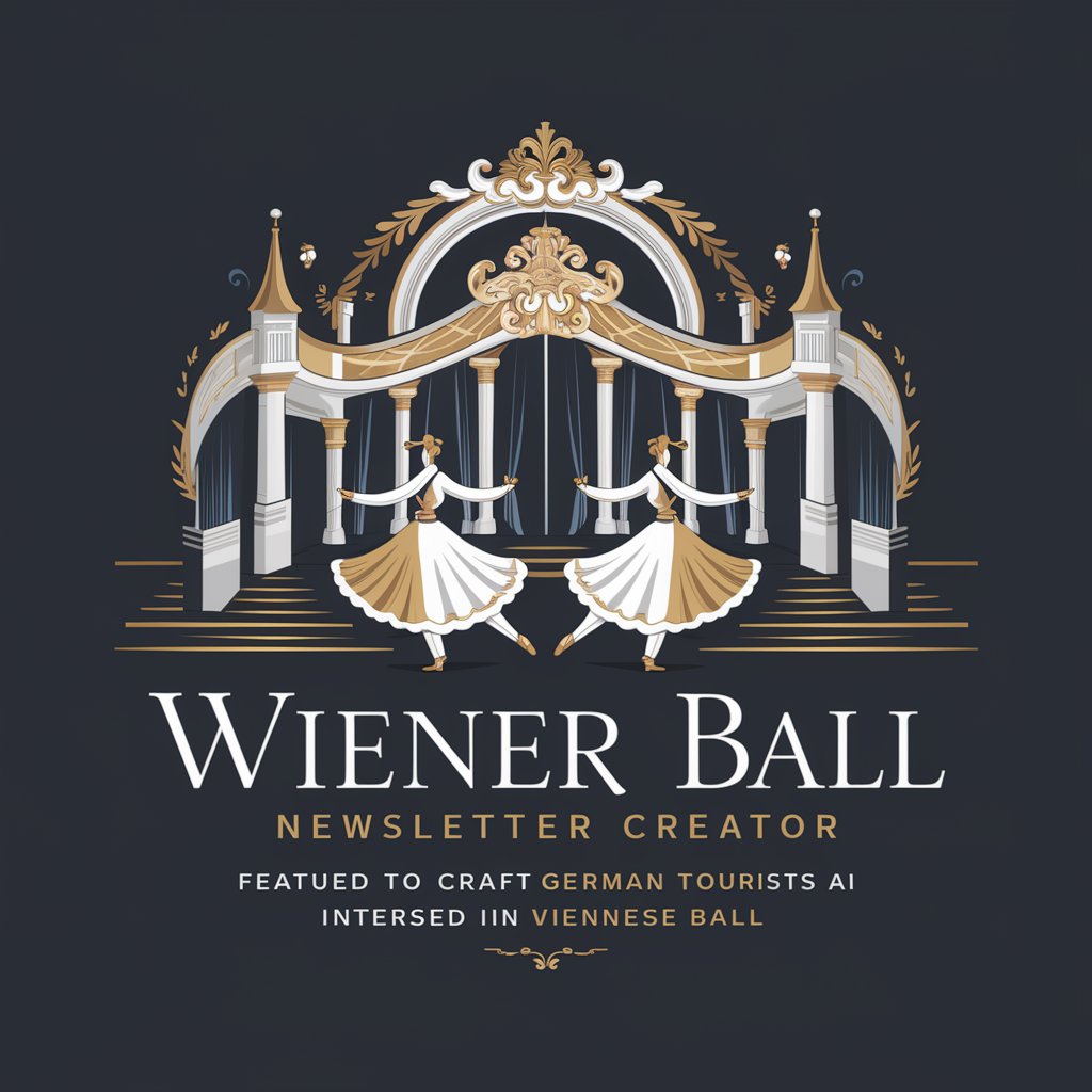 Wiener Ball Newsletter Creator in GPT Store