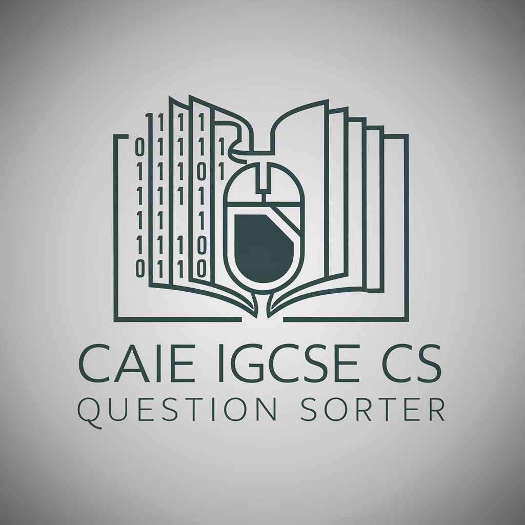 CAIE IGCSE CS Question Sorter in GPT Store