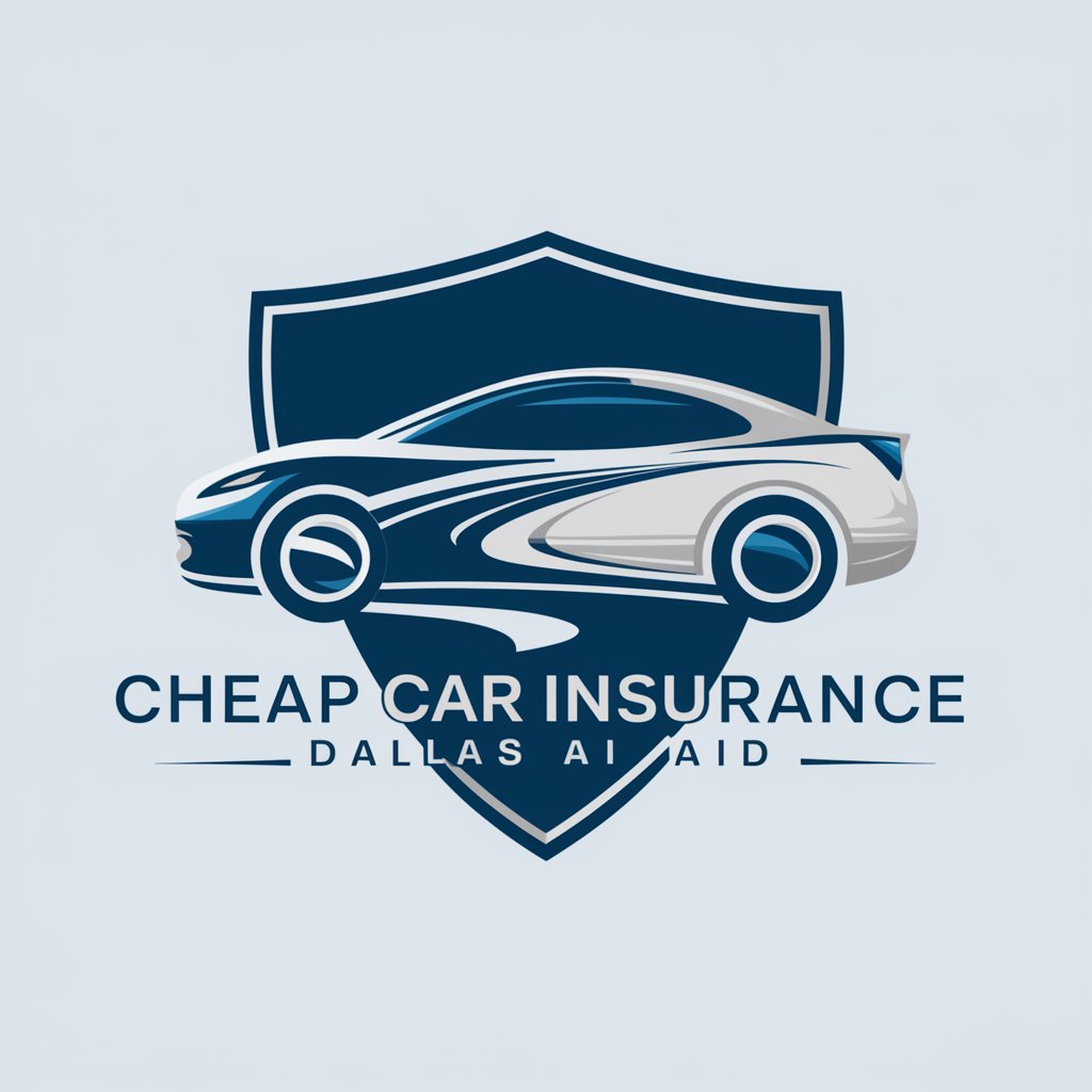Cheap Car Insurance Dallas Ai Aid in GPT Store