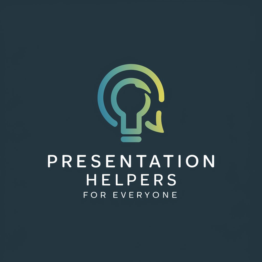 Presentation Helpers for everyone