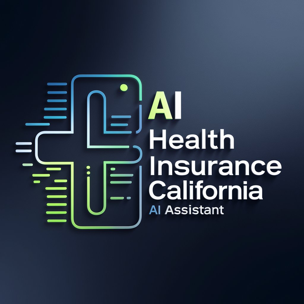 Health Insurance California Ai Assistant in GPT Store