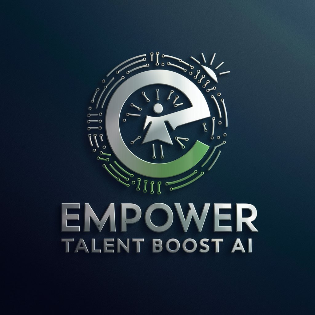 🌟 Empower Talent Boost AI 🌟
