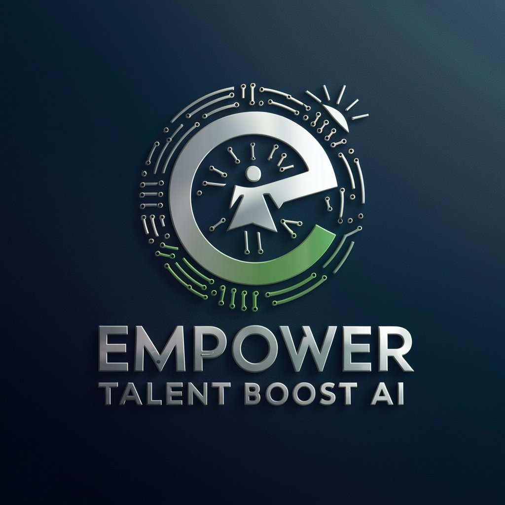 🌟 Empower Talent Boost AI 🌟 in GPT Store