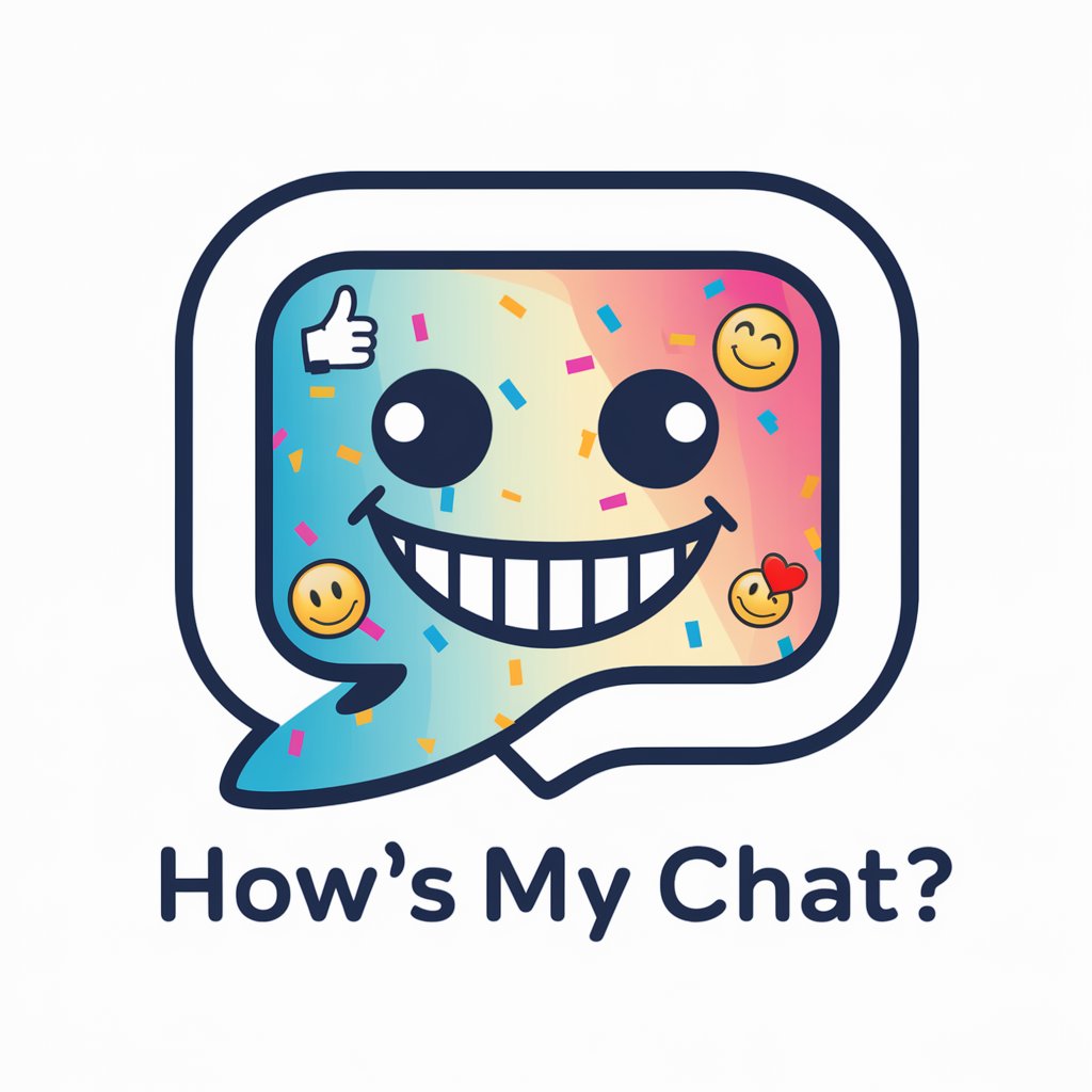 How's My Chat?