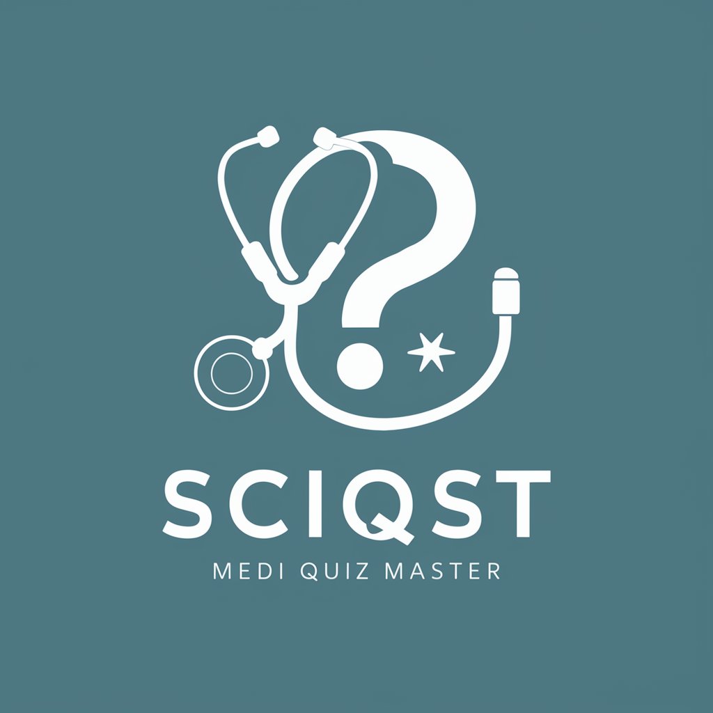 Medical Quiz by Sciqst in GPT Store