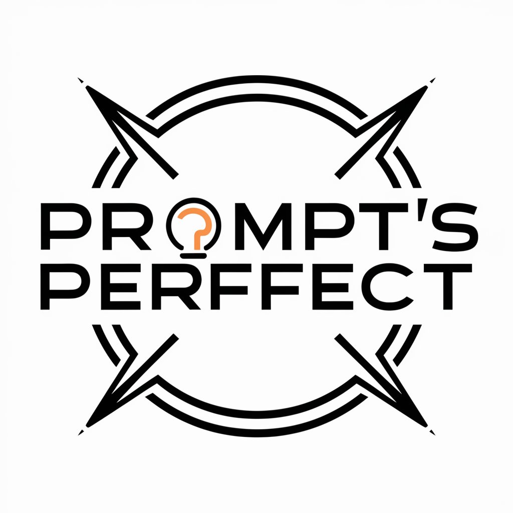 Prompt's Perfect