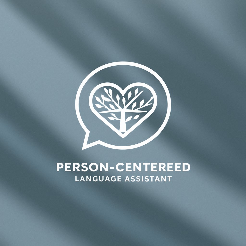 Person-Centered Language Assistant