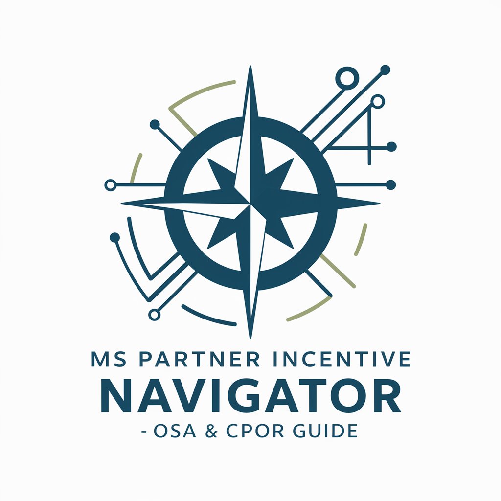 MS Partner Incentive Navigator - OSA & CPOR Guide in GPT Store
