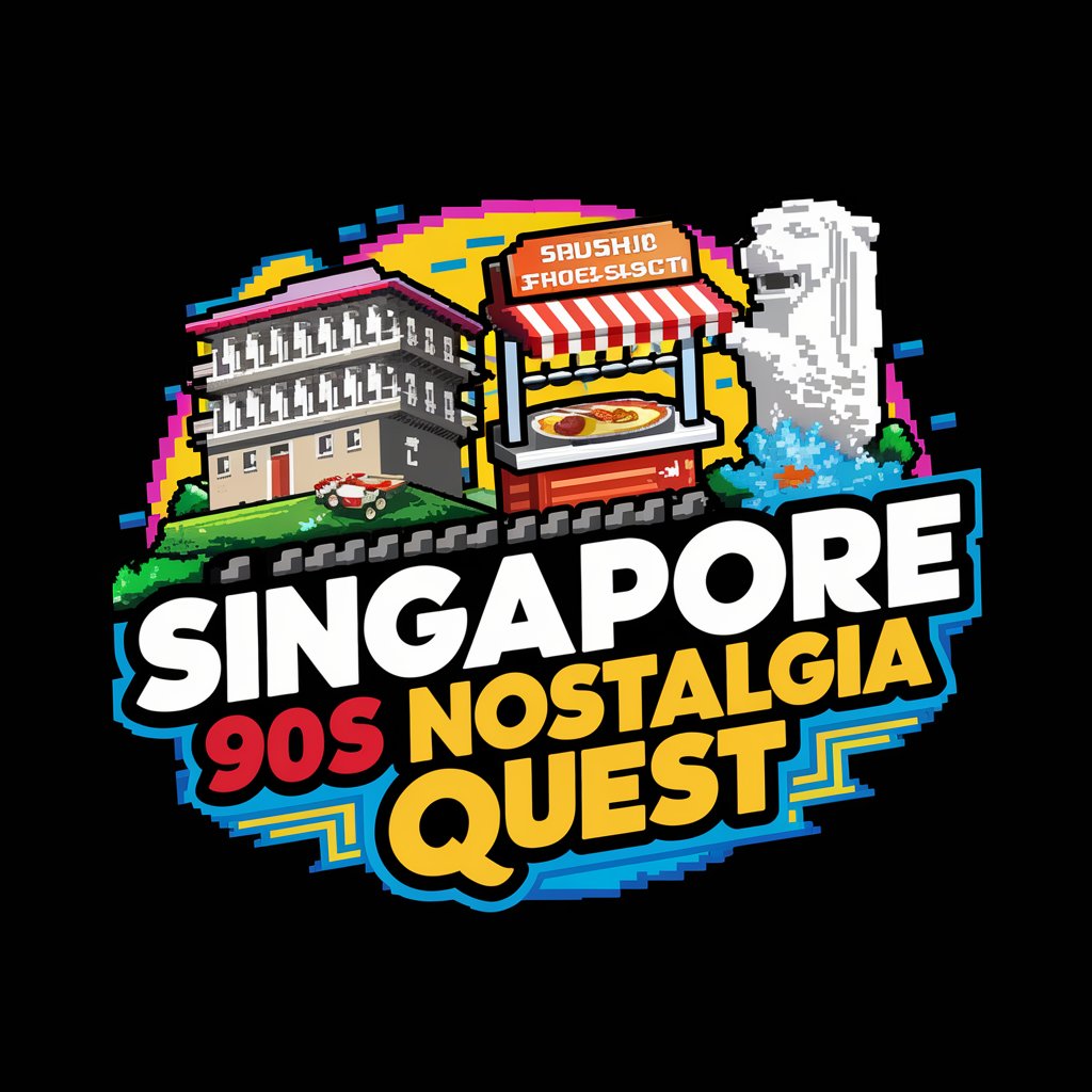 Singapore 90s Nostalgia Quest in GPT Store