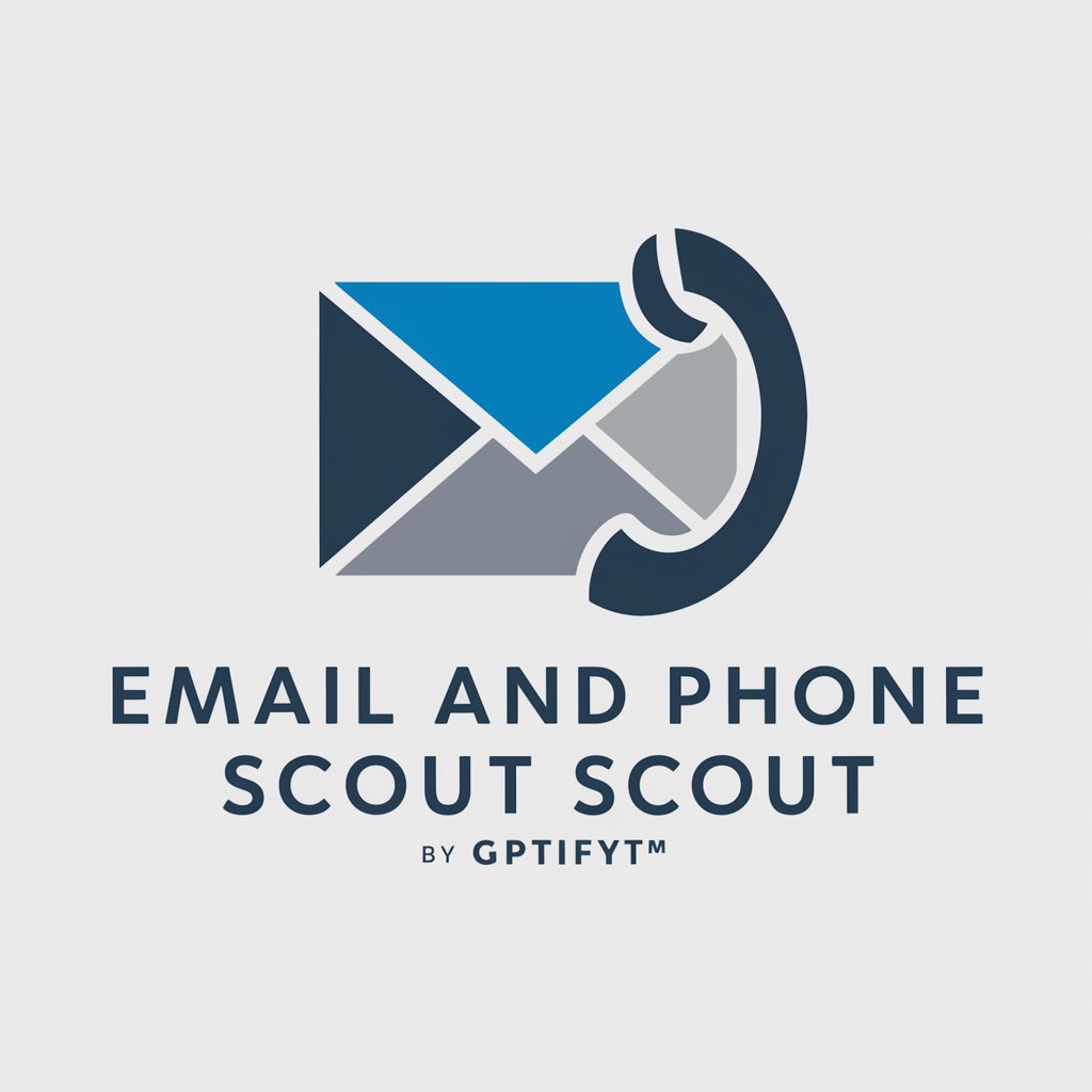 Email and Phone Scout | By GPTify