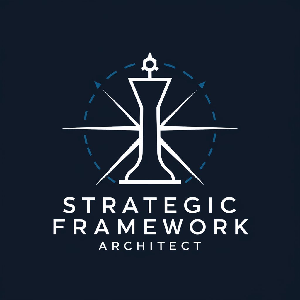 Strategic Framework Architect in GPT Store