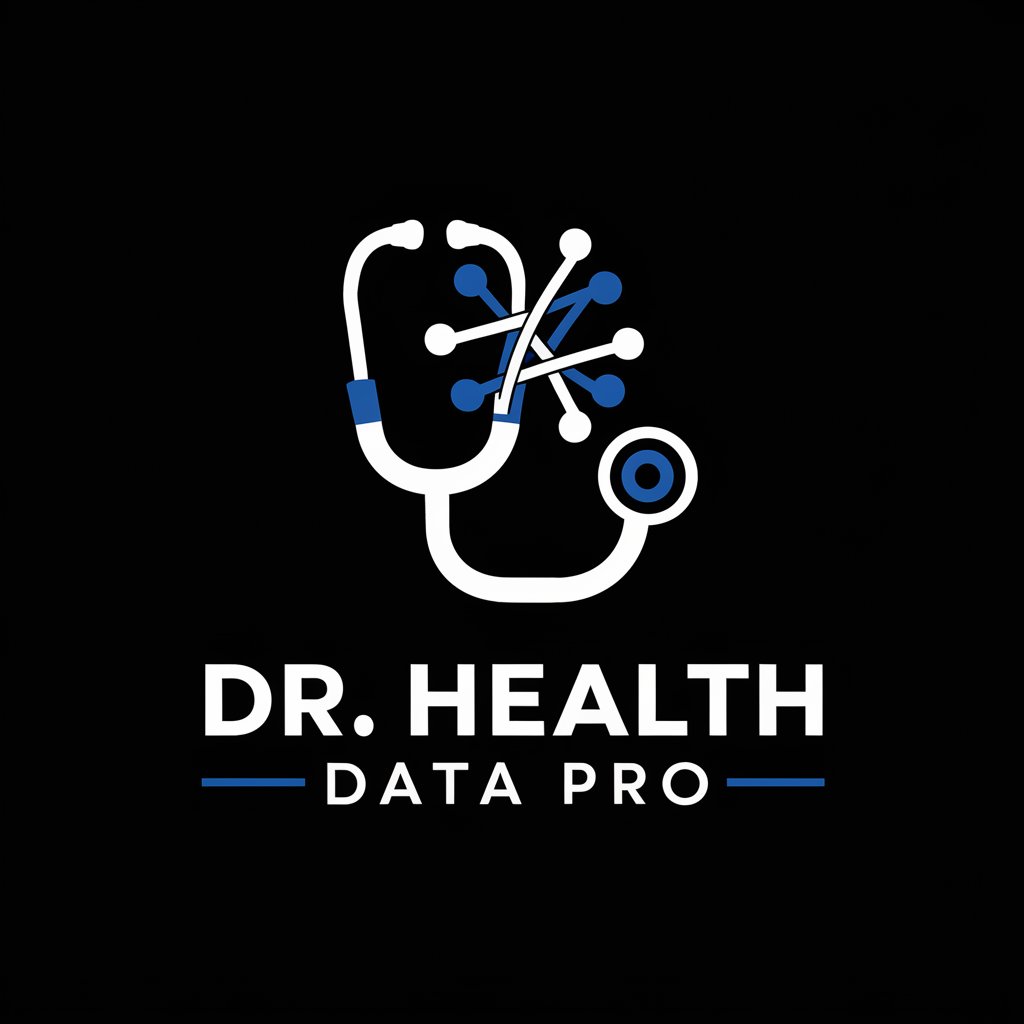 🌟Dr. Health Data Pro🌟 in GPT Store