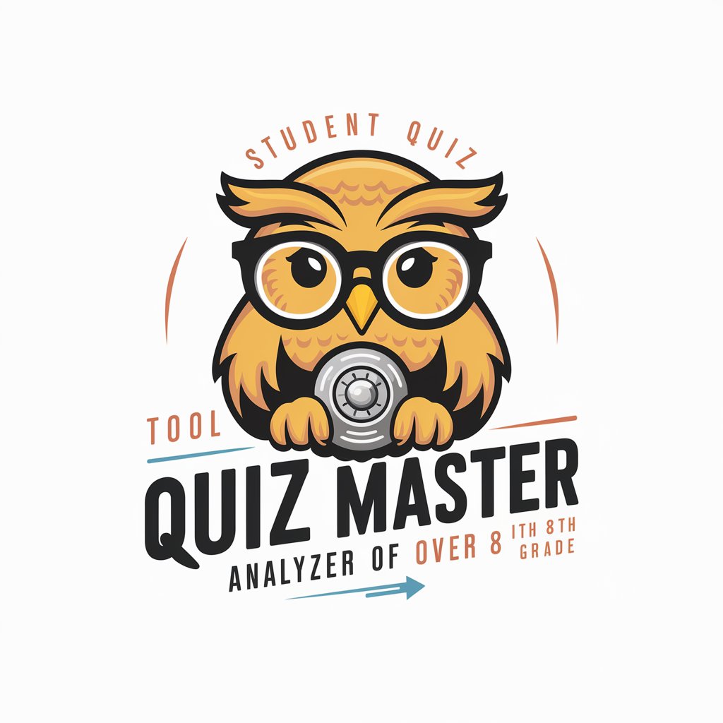 Quiz Master Analyzer of Over 8th Grade in GPT Store