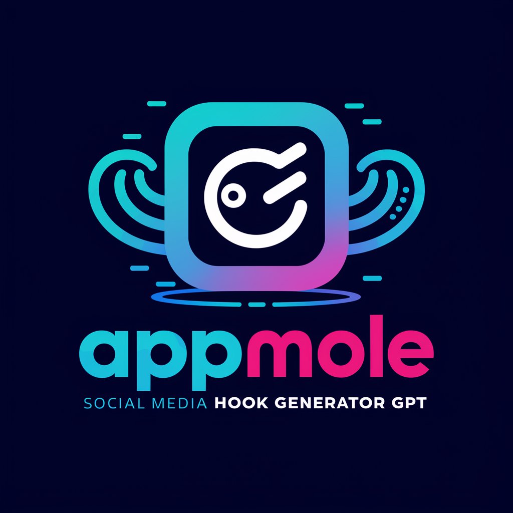 AppMole Social Media Hook Generator GPT