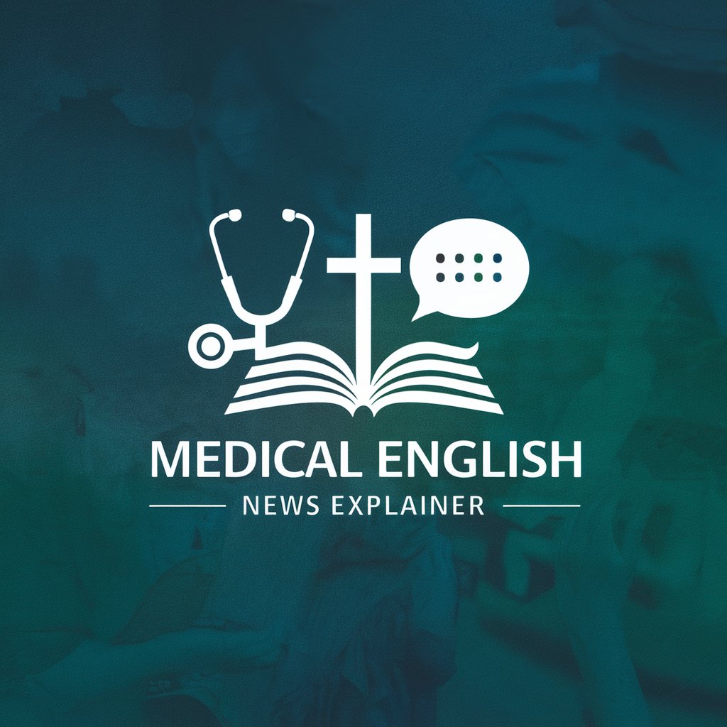 Medical English News Teacher in GPT Store