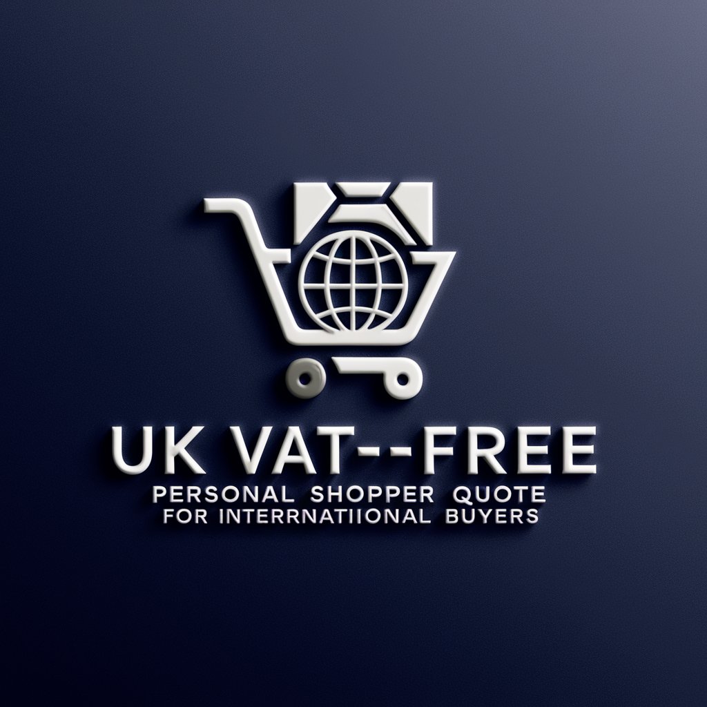 UK VAT-Free Personal Shopper Quote 4 Intl. Buyers in GPT Store