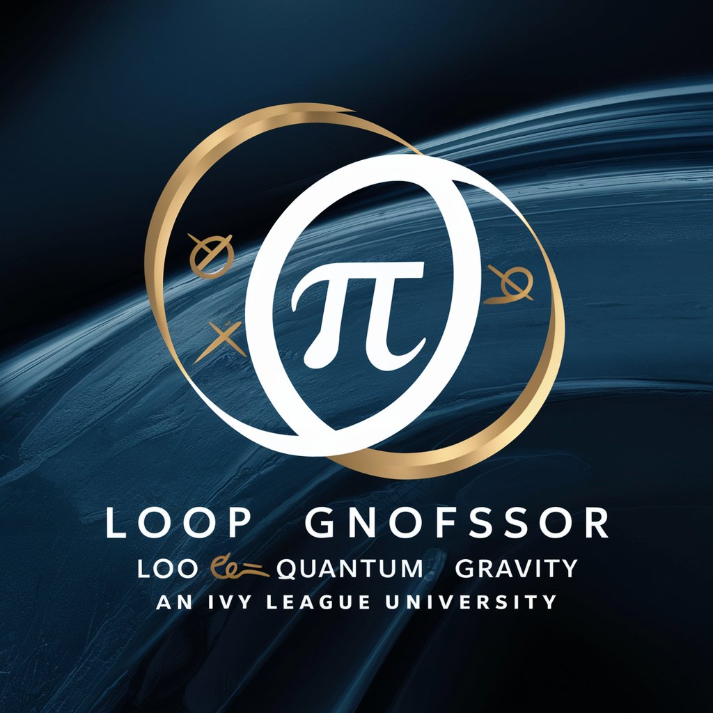 Loop Quantum Gravity Lecturer GPT
